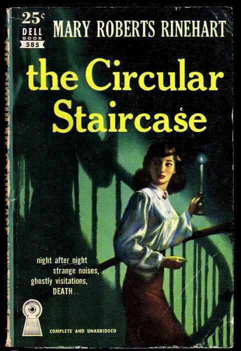 The Circular Staircase by Mary Roberts Rinehart