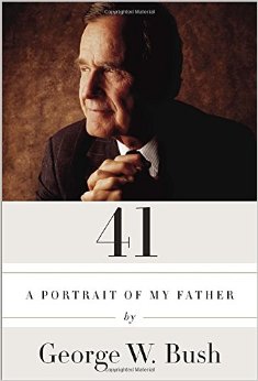 cover of 41 by George W. Bush