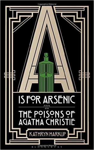 cover of A is for Arsenic by Kathryn Markup