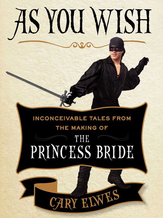 cover of As You Wish by Cary Elwes
