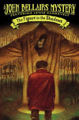 cover of The  Figure in the Shadows by John Bellairs