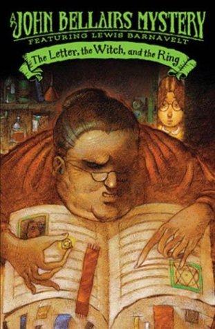 cover of The  Letter, the Witch, and the Ring by John Bellairs