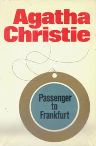 Cover of Agatha Christie's Passenger to Frankfurt