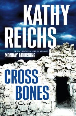 cover of Cross Bones by Kathy Reichs