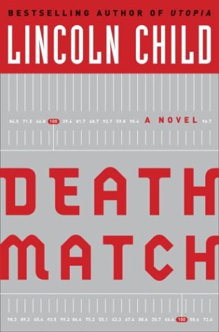 Cover of Death Match by Lincoln Child