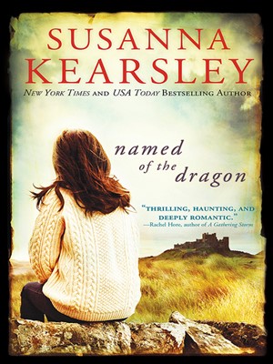 cover of named of the dragon by Susanna Kearsley