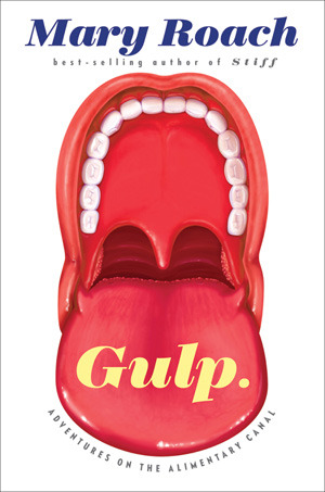 Cover of Gulp by Mary Roach