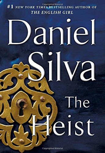 The Heist by Daniel Silva