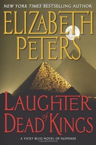 cover of Laughter of Dead Kings by Elizabeth Peters