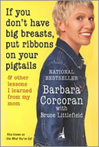 If You Don't Have Big Breasts, Put Ribbons on Your PIgtails by Barbara Corcoran