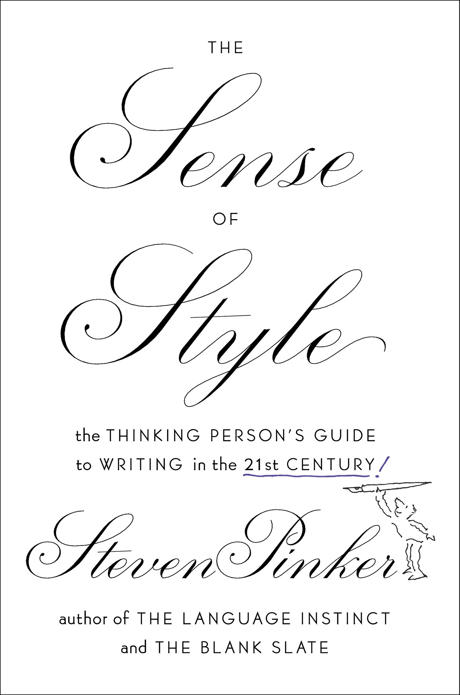 Sense of Style by Steven Pinker