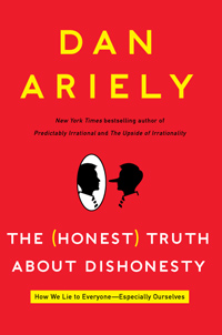 Cover of The Honest Truth About Dishonesty by Dan Ariely