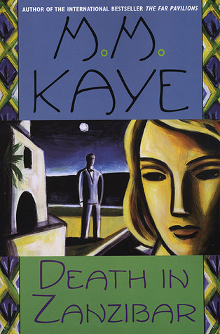 Cover of Death in Zanzibar by M.M. Kaye